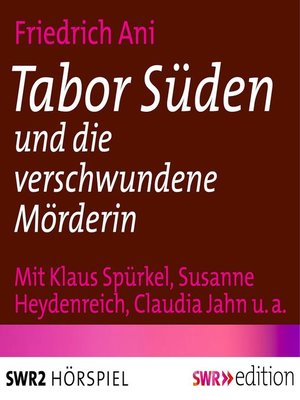 cover image of Tabor Süden und die verschwundene Mörderin